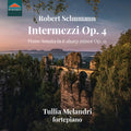 Schumann / Melandri - Intermezzi 4 - Music CD