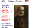 Sousa / Royal College Of Music Wind Orch / Brion - Music For Wind Band 19 - Music CD