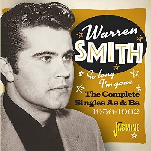 Smith,warren - So Long I'm Gone: Complete Singles As & Bs 1956-62 - Music CD