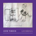 Tardos,anne - Gatherings - Music CD