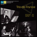 Trio De France - Faure & Ravel Trios - Vinyl Record