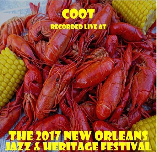 Coot - Live At Jazzfest 2017 - Music CD