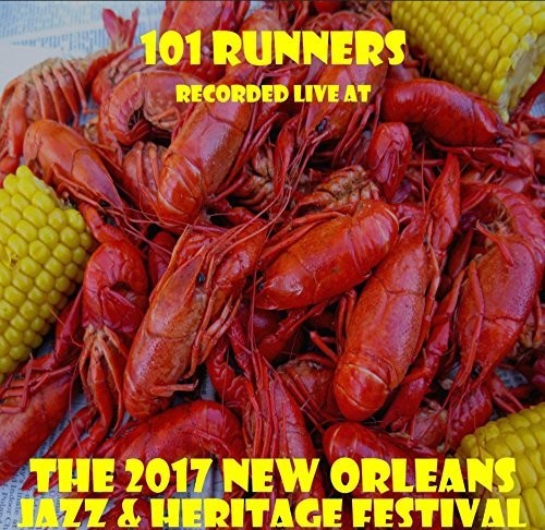 101 Runners - Live At Jazzfest 2017 - Music CD