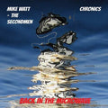 Watt,mike / Secondman & Chronics - Microwave Up In Flames - Vinyl Record