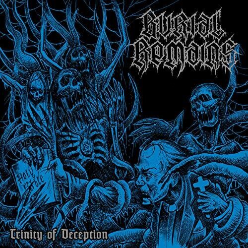 Burial Remains - Trinity Of Deception - Music CD