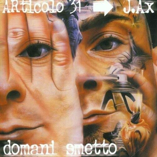 Articolo 31 - Domani Smetto - Music CD