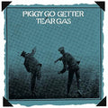 Tear Gas - Piggy Go Getter - Music CD