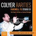 Colyer,ken All Stars / Rimington,sammy - Colyer Rarities: Farewell To Studio 51 - Music CD