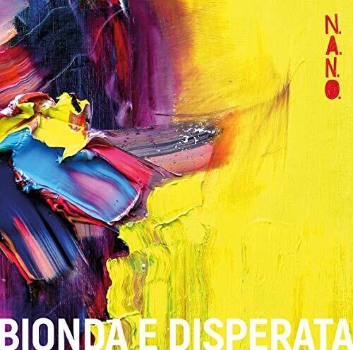 N.a.n.o. - Bionda E Disperata - Vinyl Record