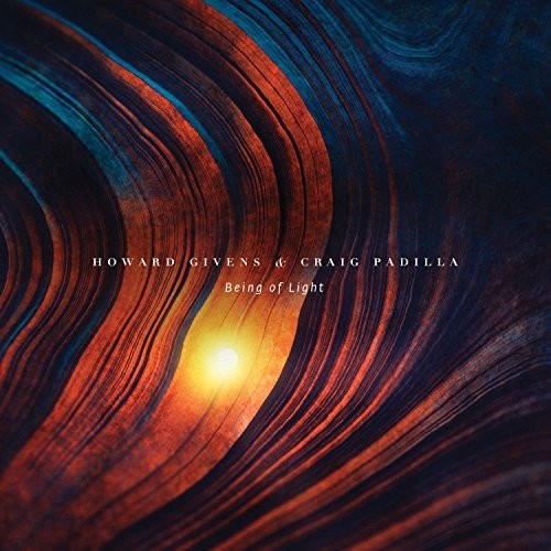 Givens,howard / Padilla,craig - Being Of Light - Music CD