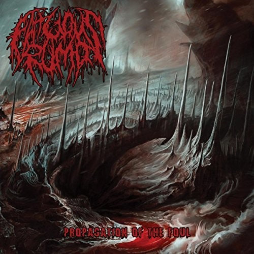 Fatuous Rump - Propagation Of The Foul - Music CD