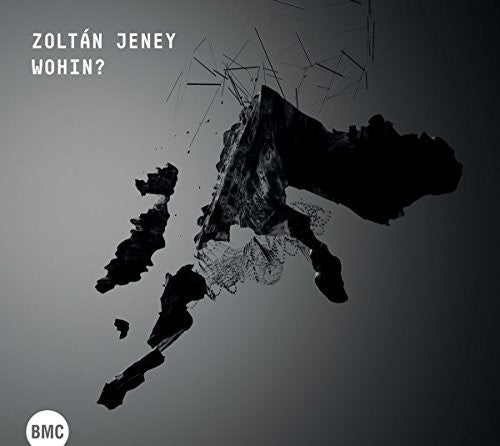 Jeney,zoltan - Wohin - Music CD