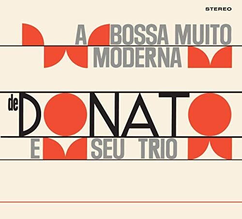 Donato,joao & Seu Trio - Bossa Nova Muito Moderna De Joao Donato / Muito - Music CD