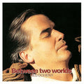 Doheny,ned - Between Two Worlds - Music CD