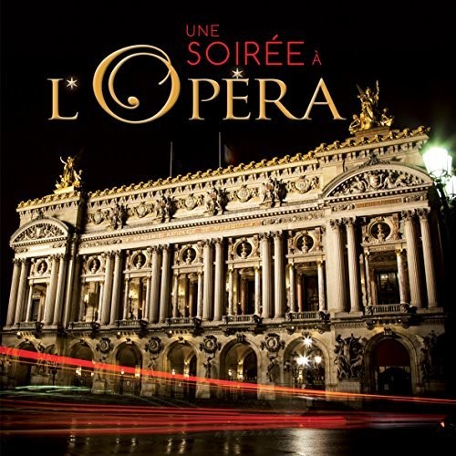 Une Soiree A L'opera / Various - Une Soiree A L'opera / Various - Music CD