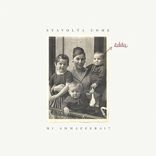 Edda - Stavolta Come Mi Ammazzerai (white Vinyl) - Vinyl Record