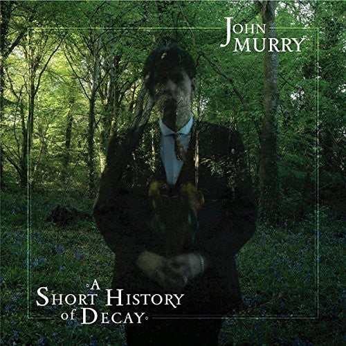 Murry,john - Short History Of Decay - Vinyl Record