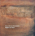 Five Storey Ensemble - Night En Face - Music CD