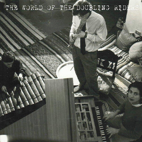 Doubling Riders - World Of The Doubling Riders - Music CD