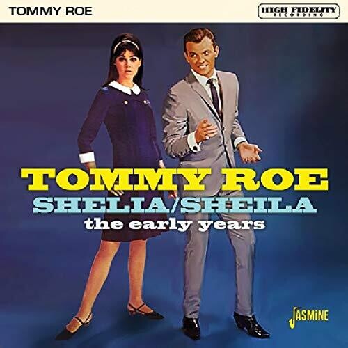 Roe,tommy - Shelia / Sheila: The Early Years - Music CD