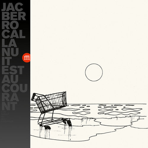 Berrocal,jac - La Nuit Est Au Courant - Vinyl Record