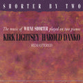 Lightsey,kirk / Danko,harold - Shorter By Two Remastered - Music CD