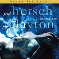 Hersch,fred / Clayrton,jay - Beautiful Love Remastered - Music CD