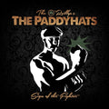 O'Reillys & The Paddyhats - Sign Of The Fighter