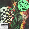 Polish Club - Iguana - Music CD