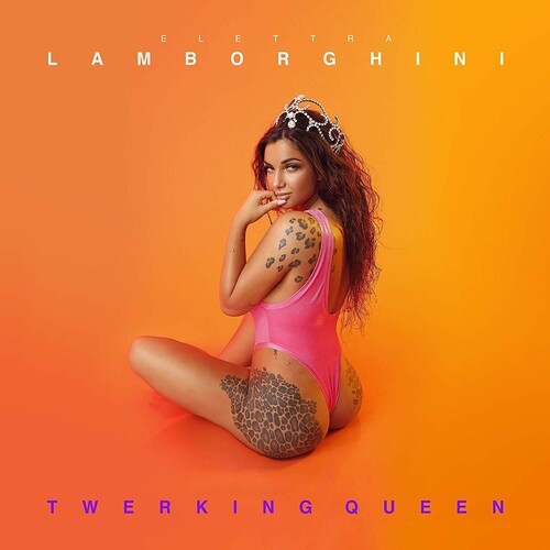 Lamborghini,elettra - Twerking Queen - Music CD