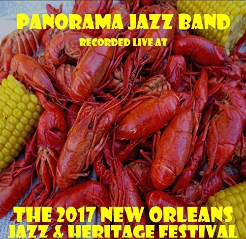 Panorama Jazz Band - Live At Jazzfest 2017 - Music CD