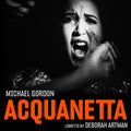 Gordon / Candillari - Acquanetta - Music CD