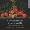 Carbonelli / Cicic / The Illyria Consort - Sonate Da Camera 7-12 - Music CD