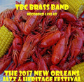 Tbc Brass Band - Live At Jazzfest 2017 - Music CD