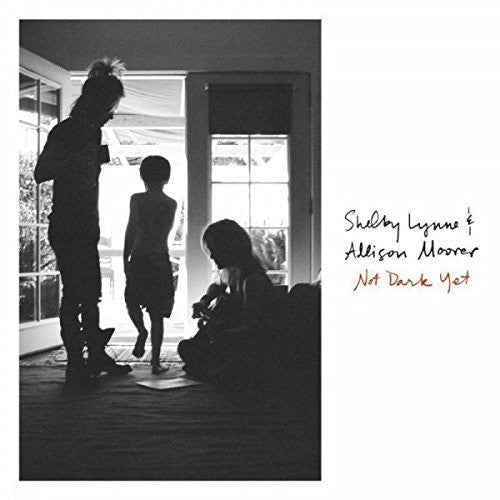 Lynne,shelby / Moorer,allison - Not Dark Yet - Vinyl Record