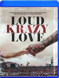 Loud Krazy Love - Loud Krazy Love - Blu-ray