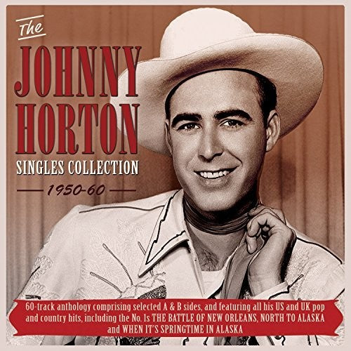 Horton,johnny - Singles Collection 1950-60 - Music CD