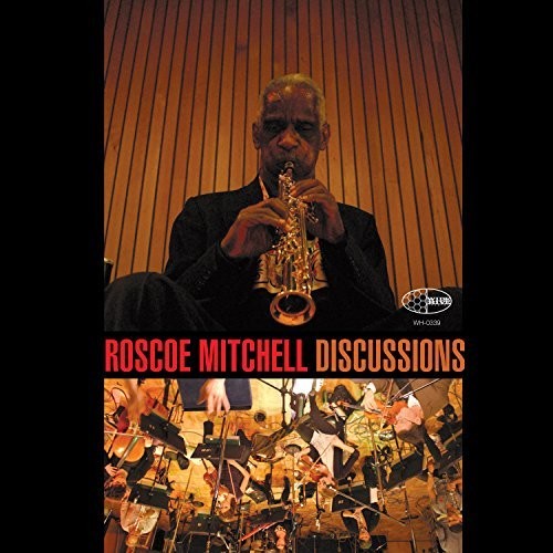 Mitchell,roscoe - Discussions Orchestra - Music CD