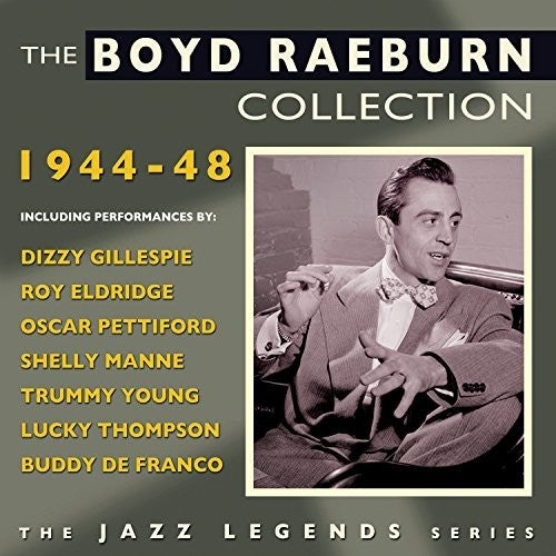 Raeburn,boyd - Collection 1944-48 - Music CD