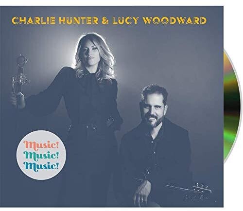 Hunter,charlie & Woodward,lucy - Music Music Music - Music CD