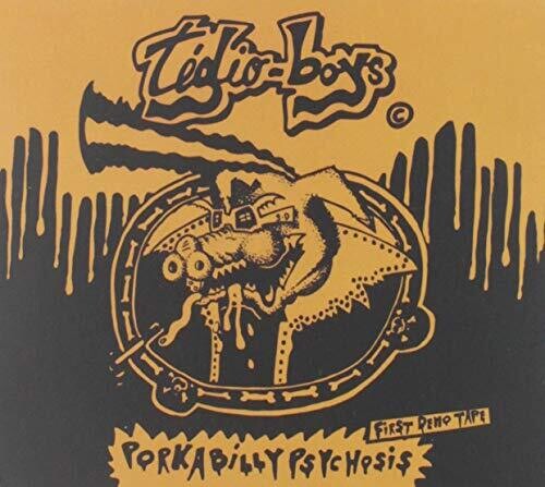 Tedio Boys - Porkabilly Psychosis: The Demo Tape - Music CD