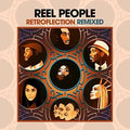 Reel People - Retroflection Remixed - Music CD