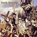 Dark Heresy - Abstract Principles Taken To Their Logical Extreme - Music CD