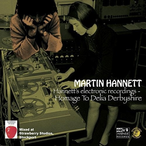 Hannett,martin - Homage To Delia Derbyshire - Music CD