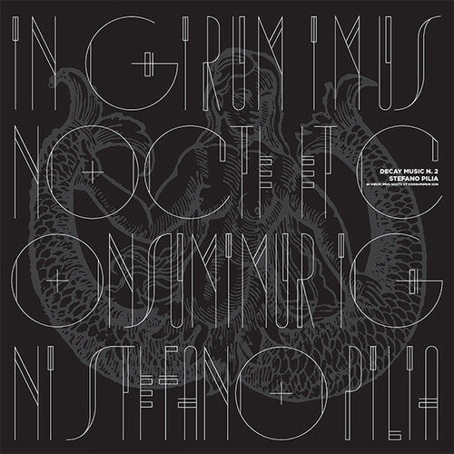 Pilia,stefano - Decay Music 2: In Girum Imus Nocte Consumimur Igni - Vinyl Record