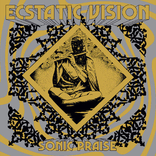 Ecstatic Vision - Sonic Praise - Vinyl Record