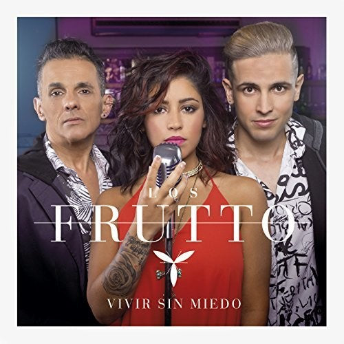 Los Frutto - Vivir Sin Miedo - Music CD