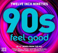 Twelve Inch 90s: Feel Good / Various - Twelve Inch 90s: Feel Good / Various - Music CD