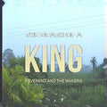 Reverend & The Makers - Death Of A King - Music CD