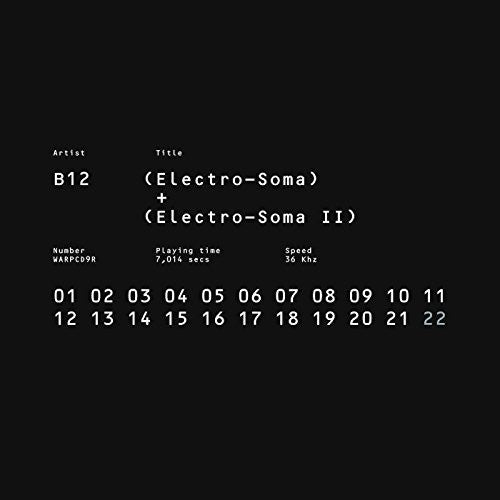 B12 - Electro-soma I + Ii Anthology - Music CD